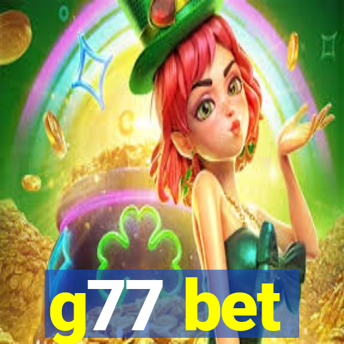 g77 bet